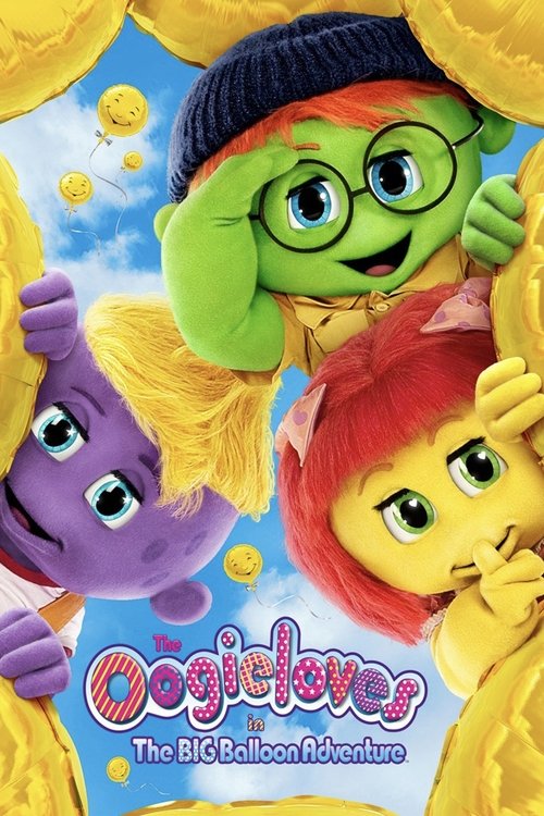Movie poster for The Oogieloves in the Big Balloon Adventure (2012)