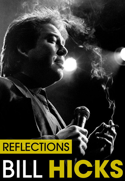 Movie poster for Bill Hicks: Reflections (2015)