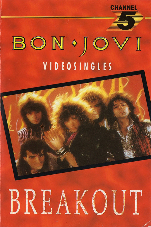 Movie poster for Bon Jovi: Breakout - The Videos (1985)