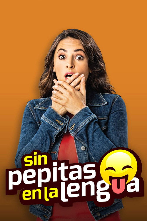 Movie poster for Sin Pepitas En La Lengua (2018)