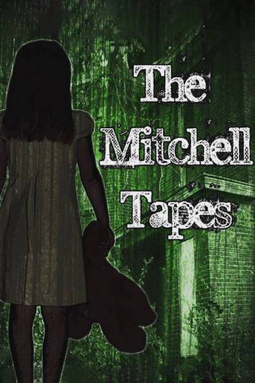 Movie poster for The Mitchell Tapes (2017)