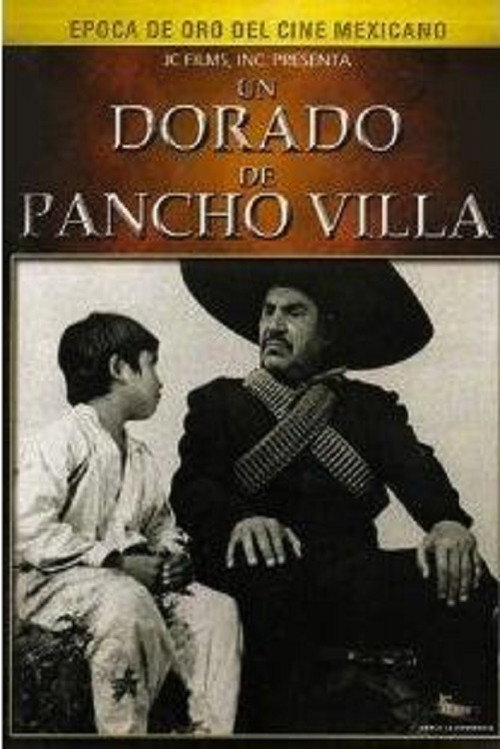 Movie poster for Un dorado de Pancho Villa (1967)