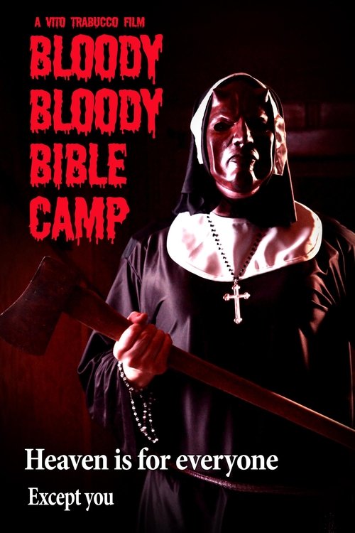 Movie poster for Bloody Bloody Bible Camp (2012)