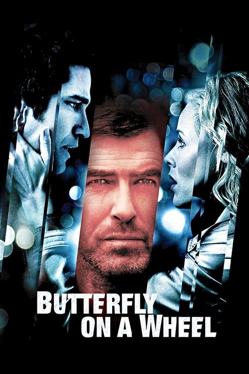 Movie poster for Butterfly on a Wheel (2007)