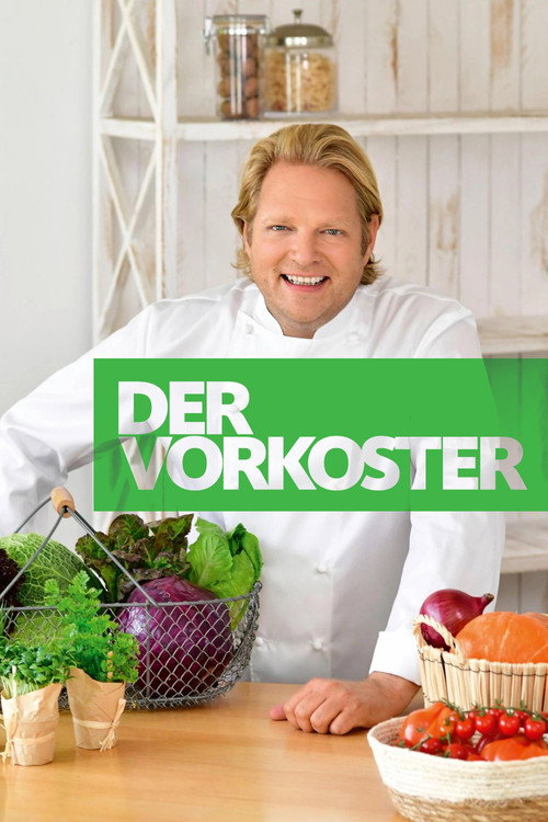 Series poster for Der Vorkoster (2010)