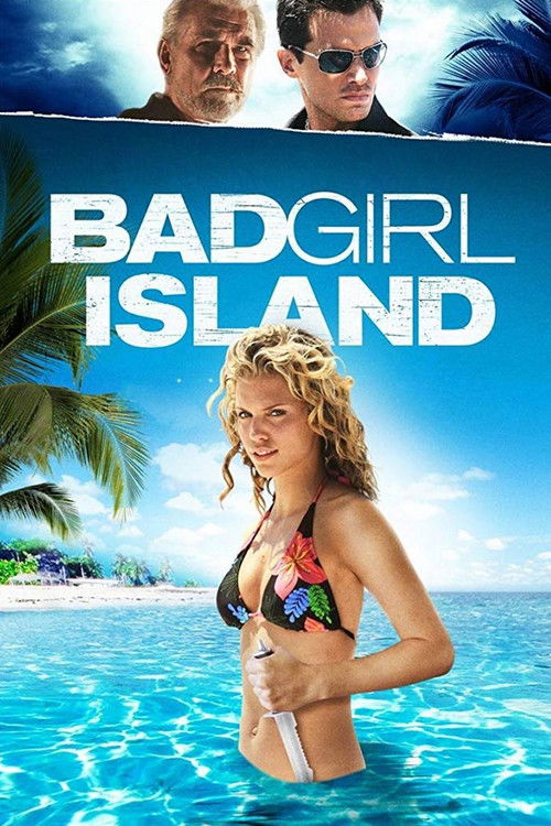 Movie poster for Bad Girl Island (2007)