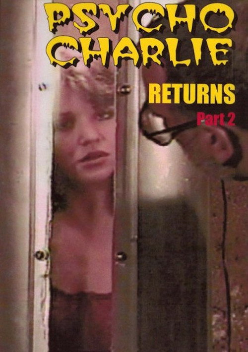 Movie poster for Psycho Charlie Returns: Part 2 (1997)