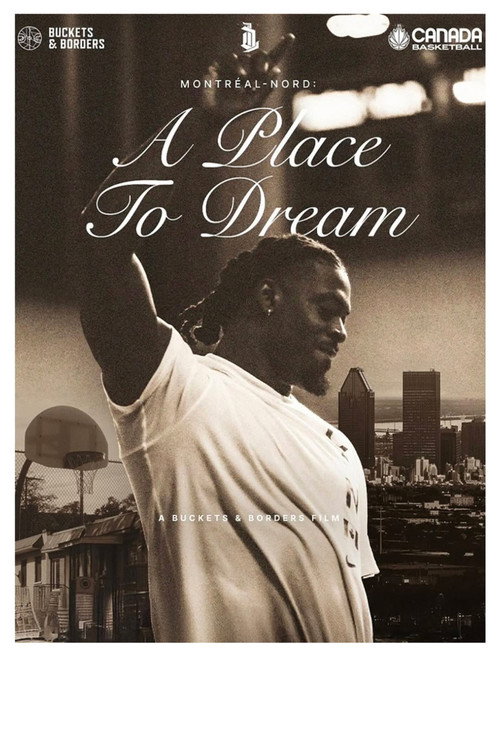Movie poster for Montreal-Nord: A Place to Dream (2025)