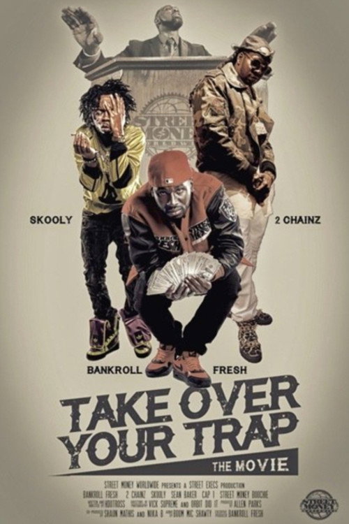 Movie poster for Take Over Your Trap (2016)