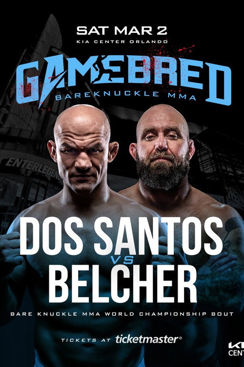 Movie poster for Gamebred BKMMA 7: Dos Santos vs. Belcher (2024)