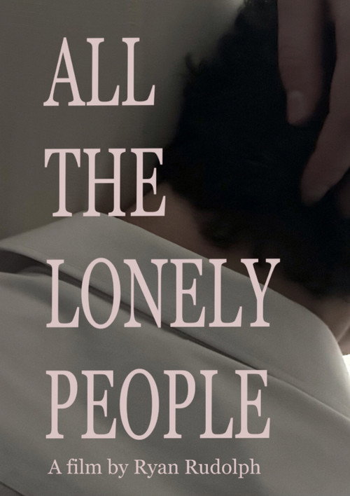 Movie poster for All The Lonely People (2024)