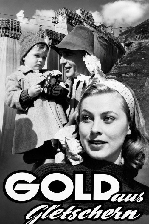 Movie poster for Gold aus Gletschern (1956)