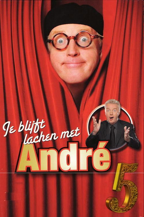 Movie poster for Andre Van Duin - Je Blijft Lachen Met Andre Deel 5 (2014)
