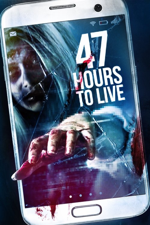 Movie poster for 47 Hours to Live (2019)
