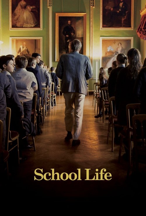 Movie poster for School Life (2017)