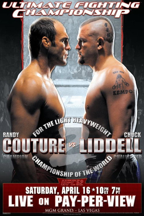 Movie poster for UFC 52: Couture vs. Liddell 2 (2005)
