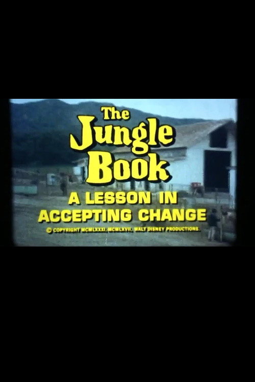 Movie poster for The Jungle Book: A Lesson in Accepting Change (1981)