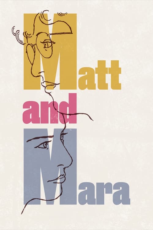 Movie poster for Matt and Mara (2024)