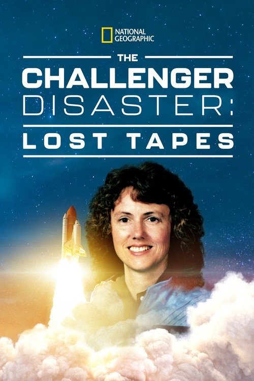 Movie poster for The Challenger Disaster: Lost Tapes (2016)