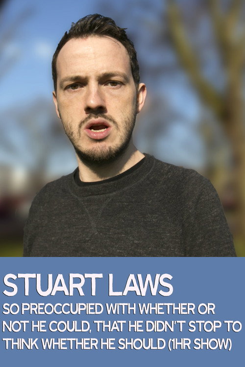 Movie poster for Stuart Laws: So Preoccupied...