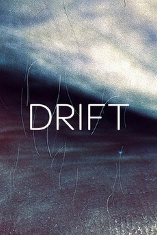 Movie poster for Drift (2007)