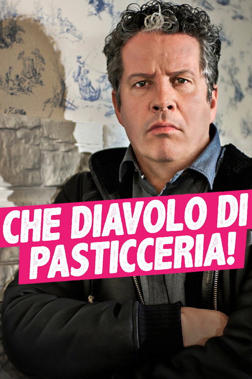 Che diavolo di pasticceria poster