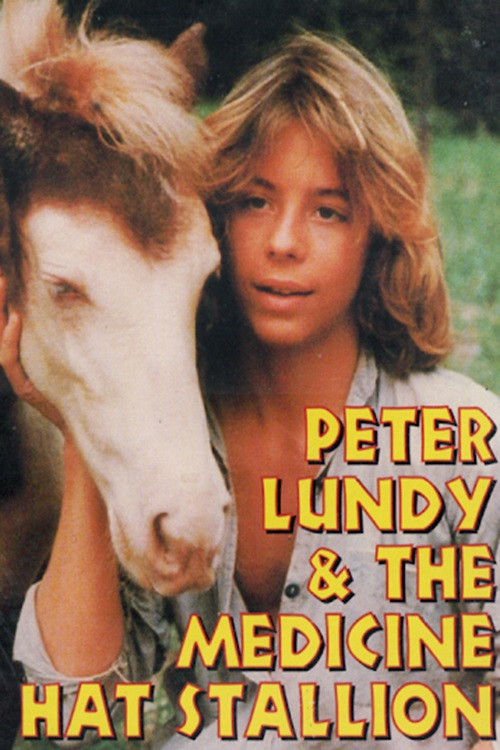Movie poster for Peter Lundy and the Medicine Hat Stallion (1977)