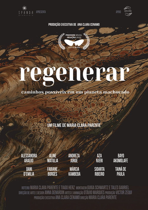 Movie poster for Regenerar: Caminhos Possíveis em um Planeta Machucado
