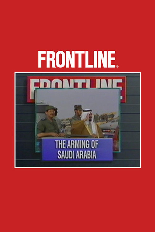 Movie poster for The Arming of Saudi Arabia (1993)