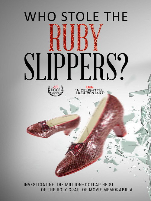 Movie poster for Who Stole the Ruby Slippers? (2015)