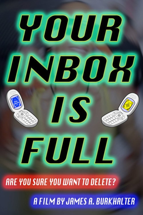 Movie poster for Your Inbox Is Full (2020)