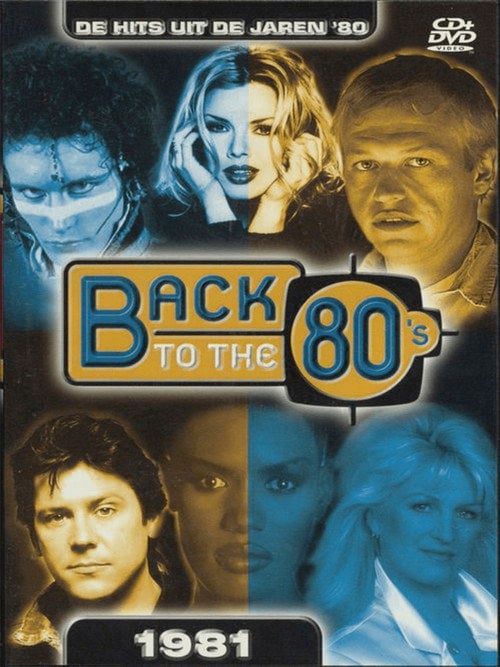 Movie poster for Back to the 80's 1981 (2004)