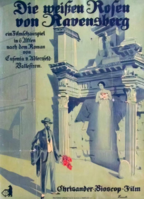Movie poster for Die weißen Rosen von Ravensberg (1919)