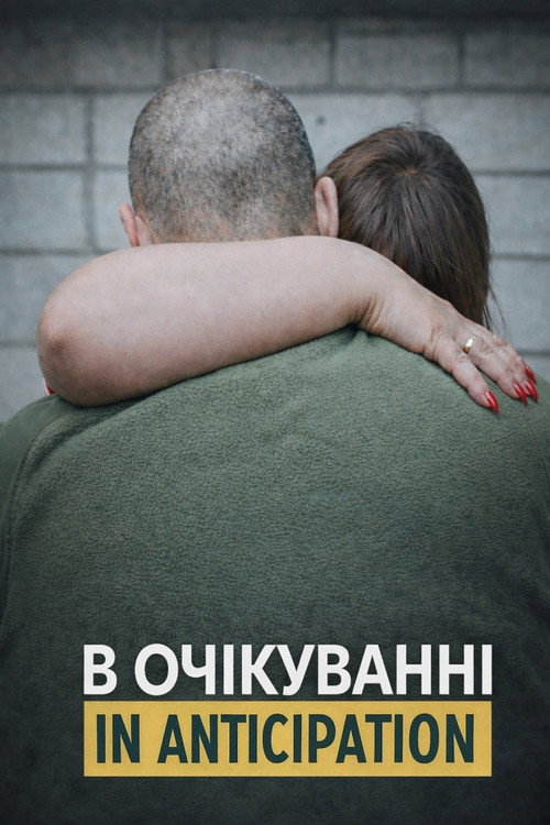 Movie poster for In Anticipation (2025)