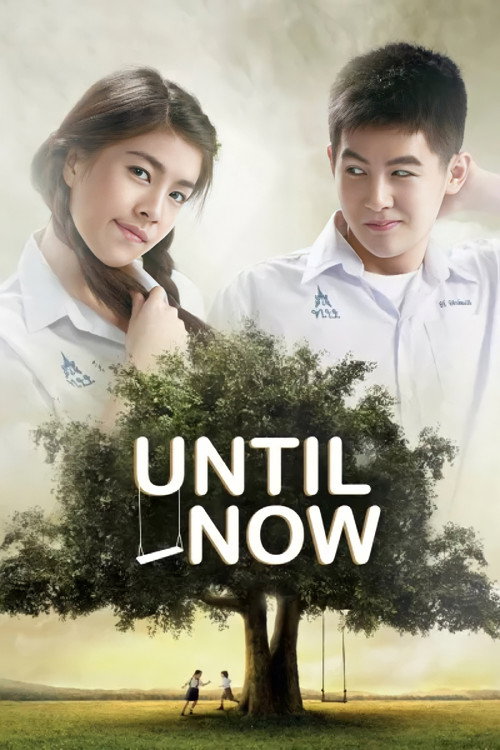 Movie poster for Until Now (2014)