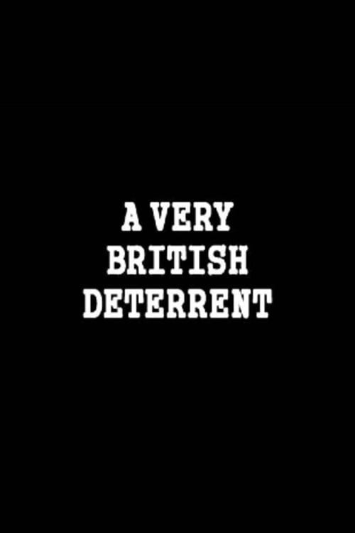 Movie poster for A Very British Deterrent (2016)