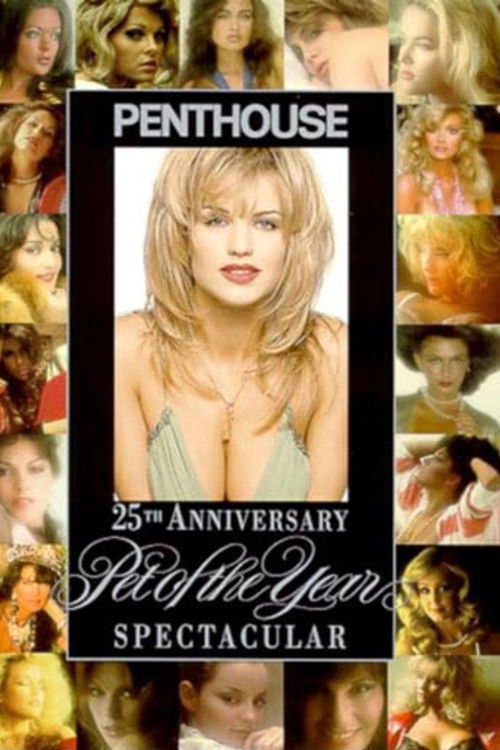 Movie poster for Penthouse: 25th Anniversary Pet of the Year Spectacular