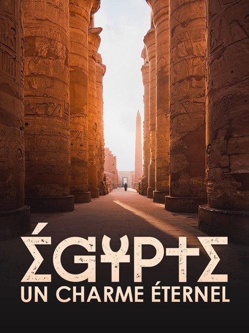 Movie poster for Égypte, un charme éternel (2021)