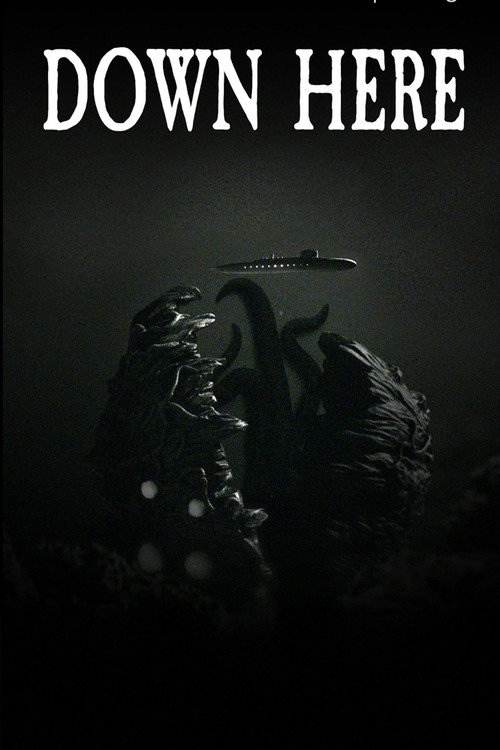 Movie poster for Down Here (2020)