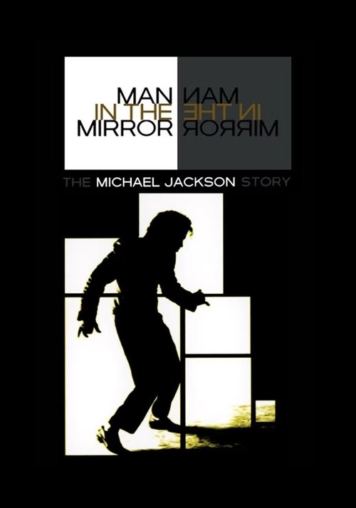 Movie poster for Man in the Mirror: The Michael Jackson Story (2004)