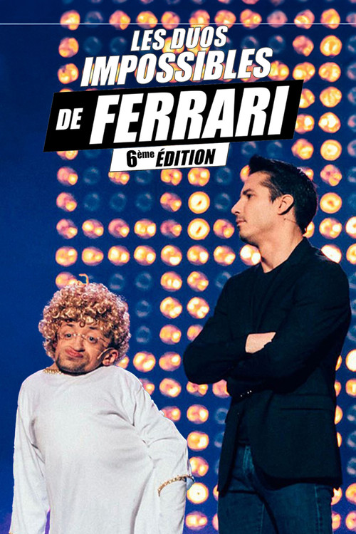 Movie poster for Les duos impossibles de Jérémy Ferrari : 6ème édition (2019)