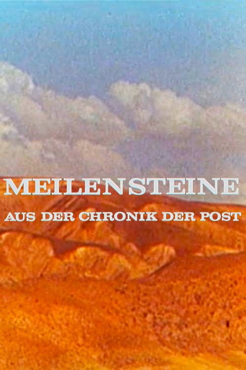 Movie poster for Meilensteine aus der Chronik der Post (1969)