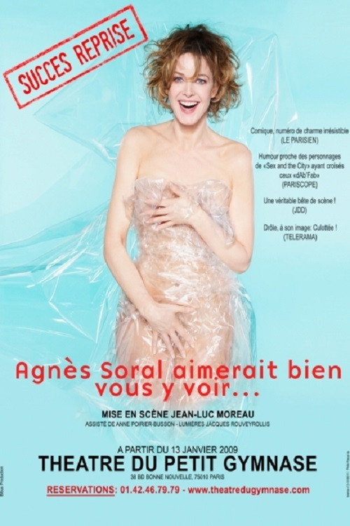 Movie poster for Agnès Soral - Agnès Soral aimerait bien vous y voir (2009)