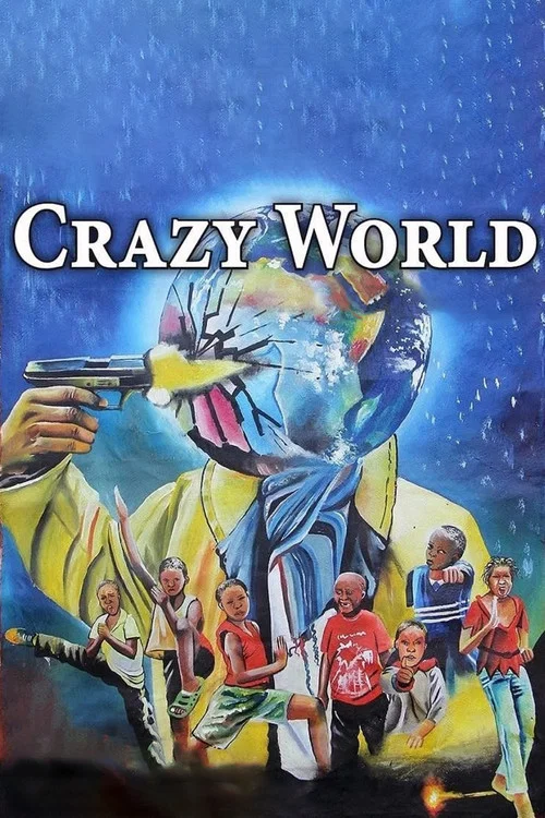 Movie poster for Crazy World (2019)