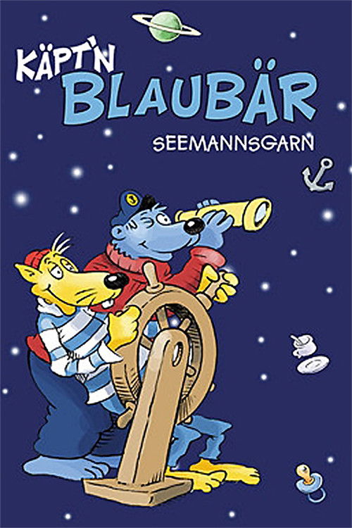 Käpt'n Blaubärs Seemannsgarn poster