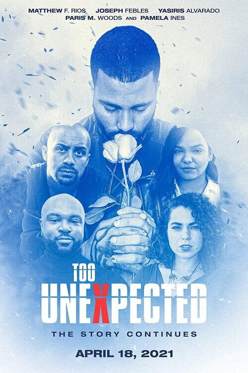 Movie poster for Too Unexpected (2021)