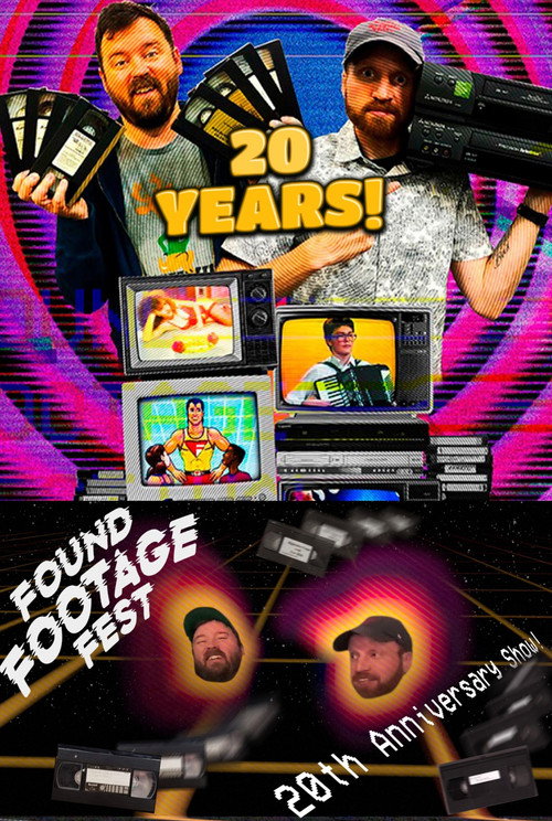 Movie poster for Found Footage Festival: 20th Anniversary Show (2025)