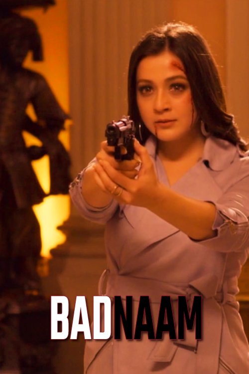 Movie poster for Badnaam (2021)