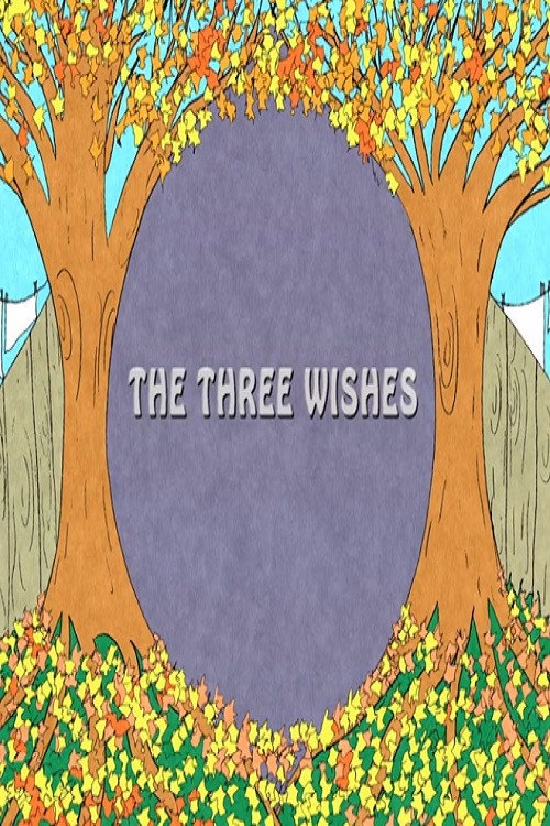 Movie poster for The Three Wishes (2006)