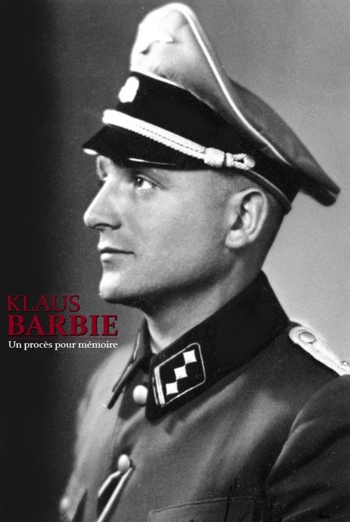 Movie poster for Klaus Barbie, un procès pour mémoire (2017)